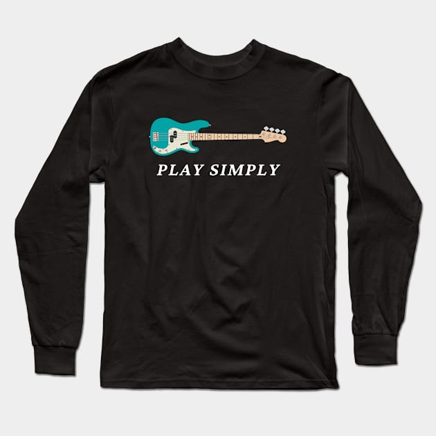 Play Simply Bass Guitar Teal Color Long Sleeve T-Shirt by nightsworthy